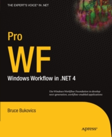 Pro WF : Windows Workflow in .NET 4