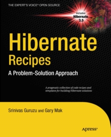 Hibernate Recipes : A Problem-Solution Approach