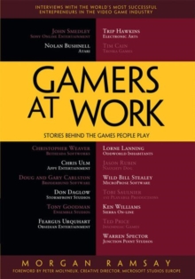 Gamers at Work : Stories Behind the Games People Play, Paperback Book Gamers at Work : Stories Behind the Games People Play, Paperback Book