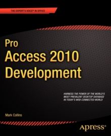 Pro Access 2010 Development, Paperback / softback Book Pro Access 2010 Development, Paperback / softback Book