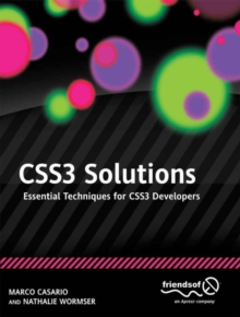 CSS3 Solutions : Essential Techniques for CSS3 Developers