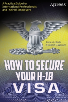 How to Secure Your H-1B Visa : A Practical Guide for International Professionals and Their US Employers