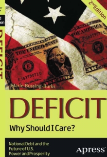 Deficit : Why Should I Care?