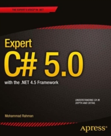 Expert C# 5.0 : with the .NET 4.5 Framework, Paperback / softback Book Expert C# 5.0 : with the .NET 4.5 Framework, Paperback / softback Book
