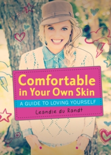 Comfortable in Your Own Skin