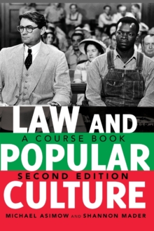 Law and Popular Culture : A Course Book (2nd Edition)