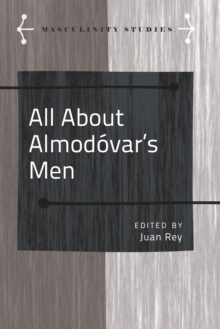 All About Almodovar's Men