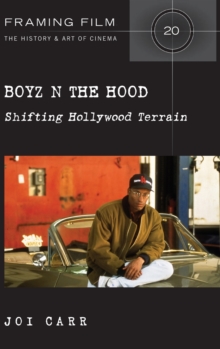 Boyz N the Hood : Shifting Hollywood Terrain