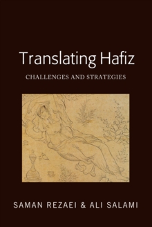 Translating Hafiz : Challenges and Strategies