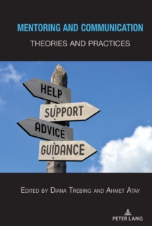 Mentoring and Communication : Theories and Practices