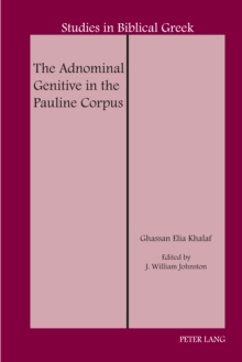 The Adnominal Genitive in the Pauline Corpus