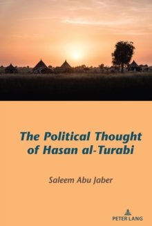 The Political Thought of Hasan al-Turabi