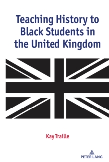 Teaching History to Black Students in the United Kingdom