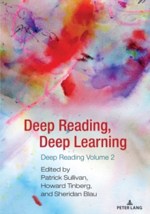 Deep Reading, Deep Learning : Deep Reading Volume 2