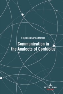 Communication in the Analects of Confucius