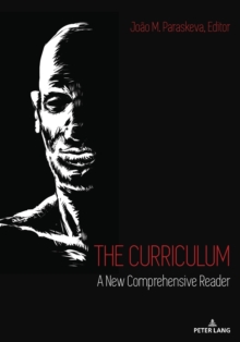 The Curriculum : A New Comprehensive Reader