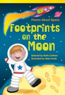 Footprints on the Moon : Poems About Space