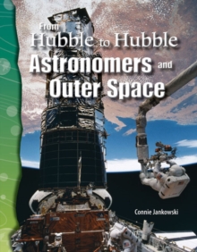 From Hubble to Hubble : Astronomers and Outer Space