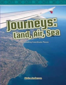 Journeys: Land, Air, Sea ebook