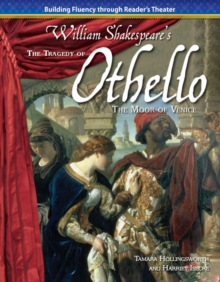 Tragedy of Othello, Moor of Venice