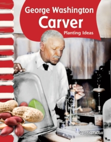 George Washington Carver : Planting Ideas