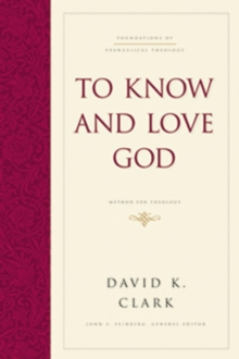 To Know and Love God