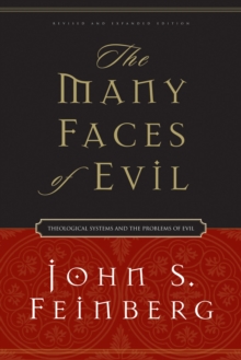 The Many Faces of Evil (Revised and Expanded Edition)