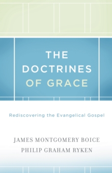 The Doctrines of Grace