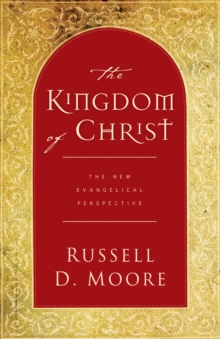 The Kingdom of Christ