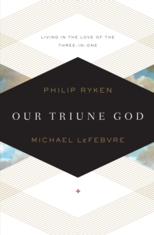 Our Triune God