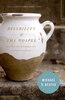 Disability and the Gospel