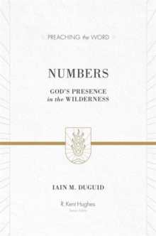 Numbers : God's Presence in the Wilderness, Hardback Book Numbers : God's Presence in the Wilderness, Hardback Book