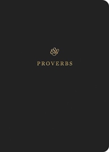 ESV Scripture Journal : Proverbs (Paperback)