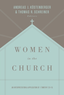 Women in the Church (Third Edition)