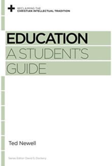 Education : A Student's Guide, Paperback / softback Book Education : A Student's Guide, Paperback / softback Book