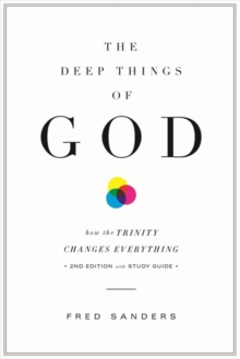 The Deep Things of God