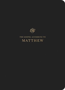 ESV Scripture Journal : Matthew (Paperback)