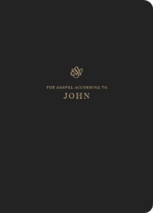 ESV Scripture Journal : John (Paperback)