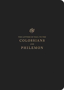 ESV Scripture Journal : Colossians And Philemon (Paperback)