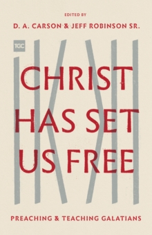 Christ Has Set Us Free