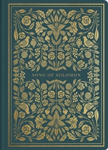 ESV Illuminated Scripture Journal : Song of Solomon (Paperback)