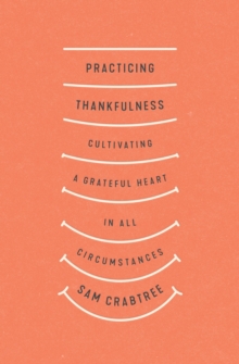 Practicing Thankfulness