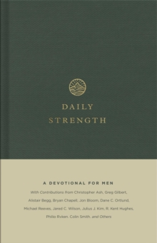 Daily Strength : A Devotional for Men