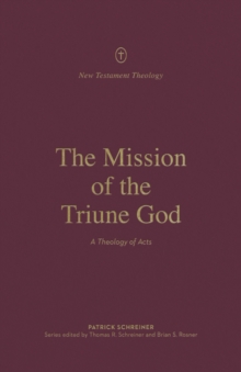 The Mission of the Triune God