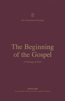 The Beginning of the Gospel