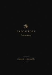 ESV Expository Commentary (Volume 3)