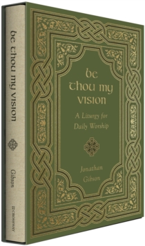 Be Thou My Vision