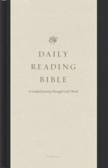 ESV Daily Reading Bible : A Guided Journey through God's Word (Hardcover)