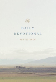 ESV Daily Devotional New Testament : Through the New Testament in a Year (Paperback)