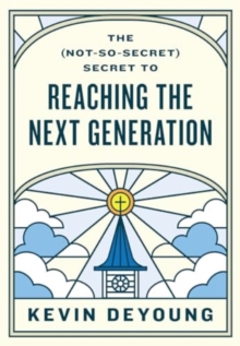 The (Not-So-Secret) Secret to Reaching the Next Generation